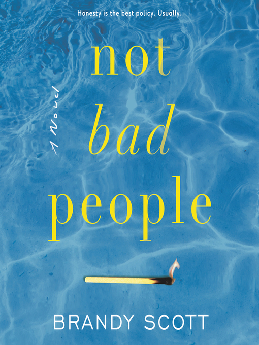 Title details for Not Bad People by Brandy Scott - Available